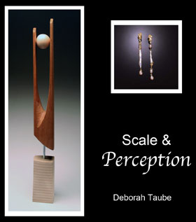 show announcement for Deborah Taube, Scale and Perception Exhibition