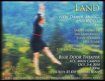 Land-New Dance, Music and Video Concert