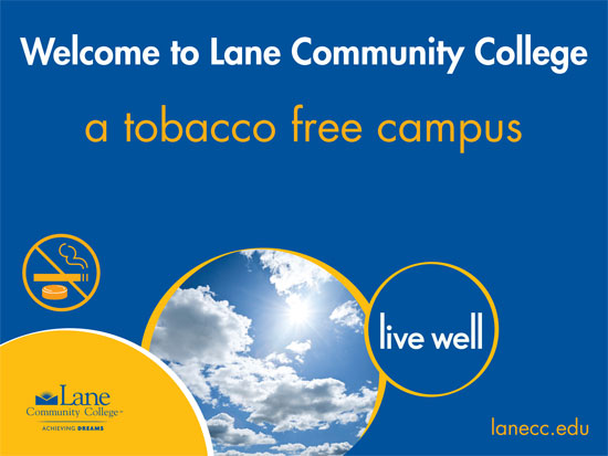 Lane Community College Tobacco free campus poster